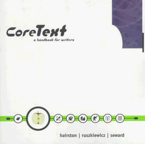 9780673981219: Coretext: A Handbook for Writers