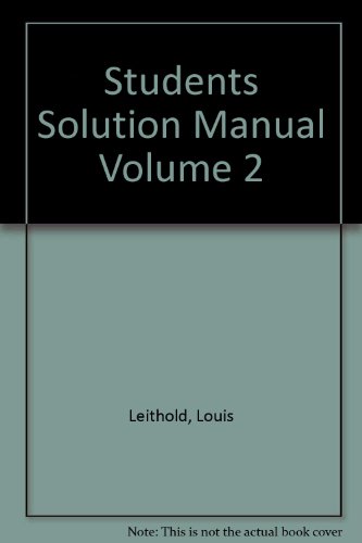 Students Solution Manual Volume 2 (9780673981424) by Leithold, Louis