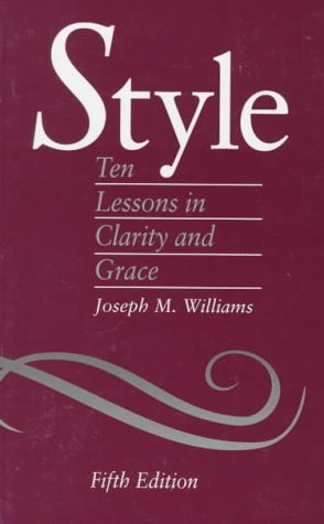 Imagen de archivo de Style: Ten Lessons in Clarity and Grace a la venta por SecondSale