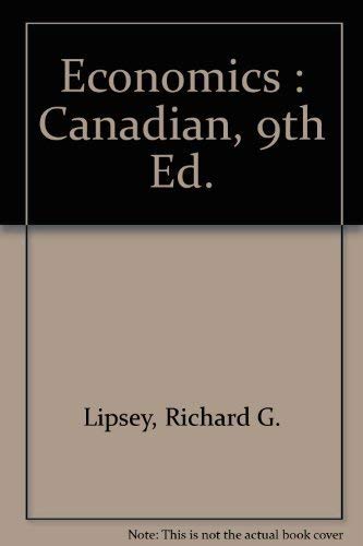 Beispielbild fr Economics : Canadian, 9th Ed. zum Verkauf von Bookmonger.Ltd