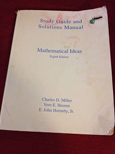 9780673983718: Student Solution Manual and Study Guide for Mathematical Ideas 8e