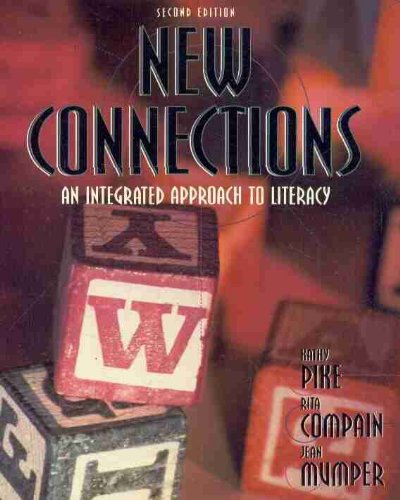 Stock image for New Connections: An Integrated Approach to Literacy (2nd Edition) for sale by Mispah books