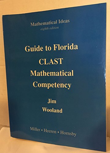 Stock image for Wooland: Guide to Florida CLAST, Mathematical Competency (8th Edition) for sale by Hastings of Coral Springs