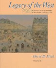 Stock image for Legacy of the West : Readings in the History of Western Civilization Volume II for sale by Skelly Fine Books