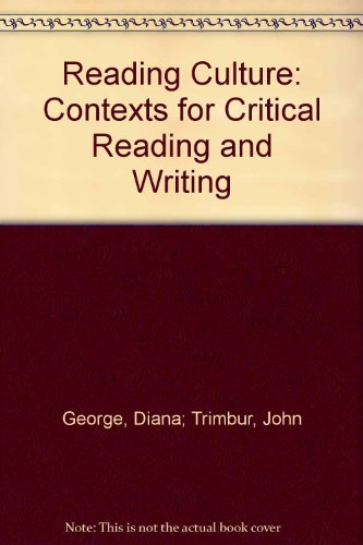 Stock image for Reading Culture: Contexts for Critical Reading and Writing for sale by SecondSale