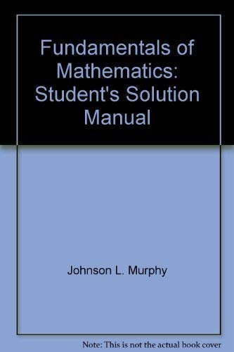 Immagine dell'editore per Fundamentals of Mathematics: Student's Solution Manual venduto da HPB-Red