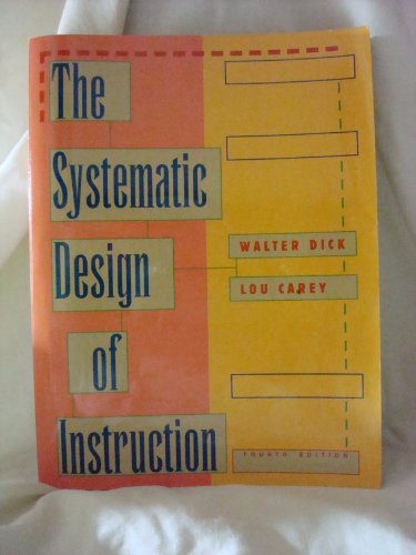 Beispielbild fr The Systematic Design of Instruction zum Verkauf von Jenson Books Inc