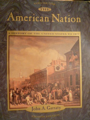 Beispielbild fr The American Nation: A History of the United States to 1877 zum Verkauf von Decluttr