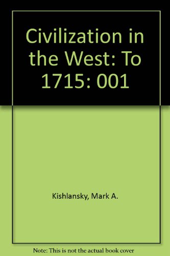 Stock image for Civilization in the West: To 1715 for sale by Wonder Book