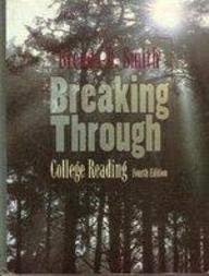 9780673992857: Breaking Through: College Reading