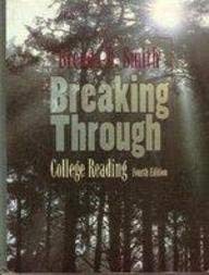 Stock image for Breaking Through: College Reading for sale by POQUETTE'S BOOKS