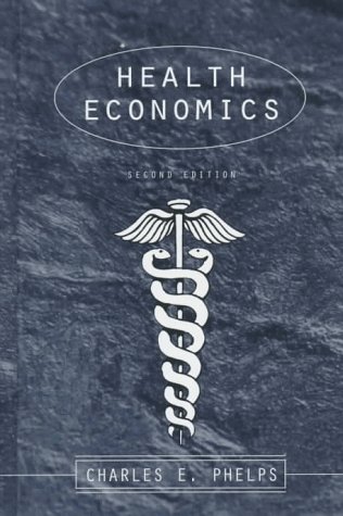 Beispielbild fr Health Economics (2nd Edition) zum Verkauf von Wonder Book