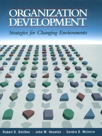 Imagen de archivo de Organizational Development : Strategies for Changing Environments a la venta por Better World Books Ltd