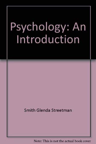 Psychology: An Introduction (9780673994233) by Smith; Smith, Glenda Streetman