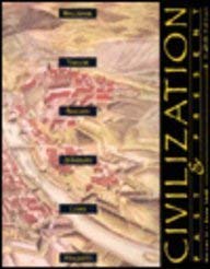 Civilization Past & Present: Volume II from 1648 (9780673994318) by T. Walter Wallbank; Alastair M. Taylor; Nels M. Bailkey; George F. Jewsbury; Clyde J. Lewis; Neil J. Hackett