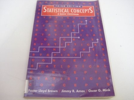 Stock image for Statistical Concepts : A Basic Program for sale by Better World Books: West