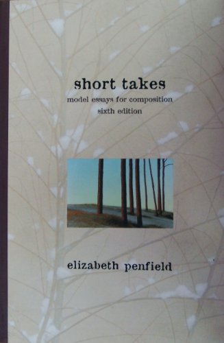 Imagen de archivo de Short Takes: Model Essays for Composition a la venta por Mispah books