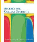 Algebra for College Students (9780673995469) by Lial, Margaret L.; Hornsby, E. John; Miller, Charles D.