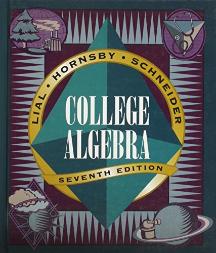 9780673995520: College Algebra