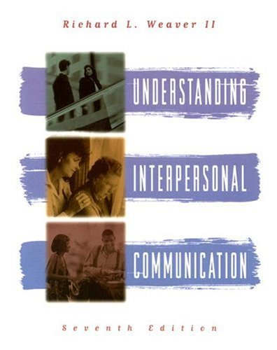 Beispielbild fr Understanding Interpersonal Communication (7th Edition) zum Verkauf von SecondSale