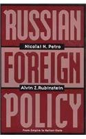 Beispielbild fr Russian Foreign Policy From Empire to Nation-State - 1997 publication. zum Verkauf von Wonder Book