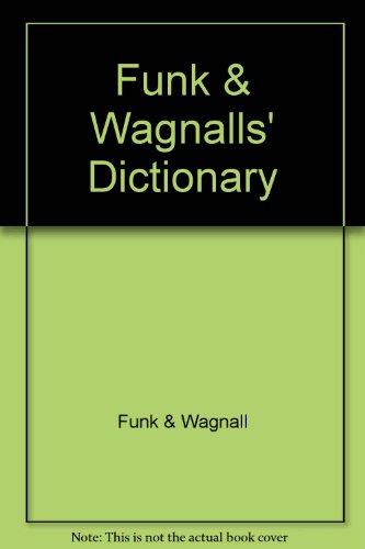 Stock image for Funk & Wagnall Dictionary - Rev Edn for sale by ThriftBooks-Atlanta