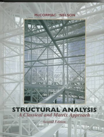 9780673997531: Structural Analysis: a Classical and Matrix Approach Hb