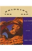 Imagen de archivo de Bridging the Gap: College Reading a la venta por Decluttr