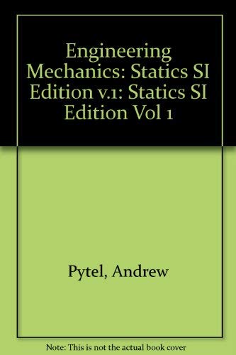 9780673998705: Statics SI Edition (v.1) (Engineering Mechanics)