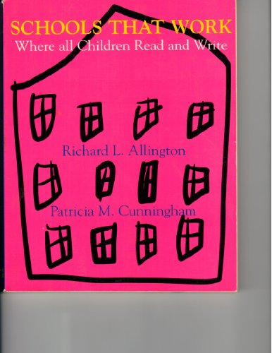 9780673998811: Schools That Work: Where All Children Read and Write