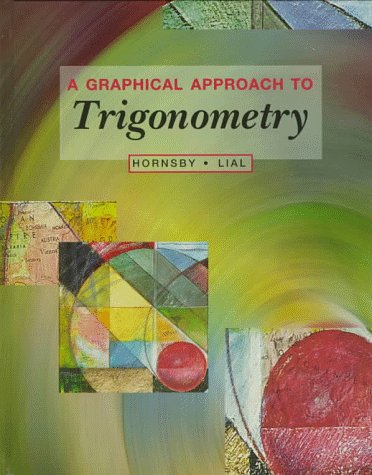 Stock image for A Graphical Approach to Trigonometry for sale by HPB-Red