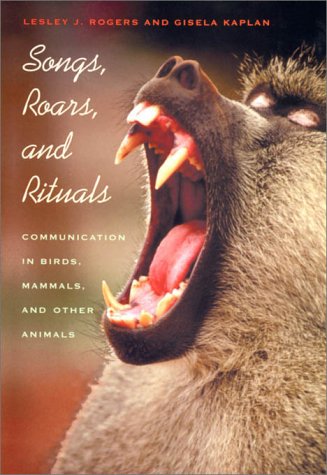 9780674000582: Songs, Roars, and Rituals: Communication in Birds, Mammals, and Other Animals