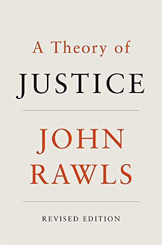 A Theory of Justice - Rawls, John