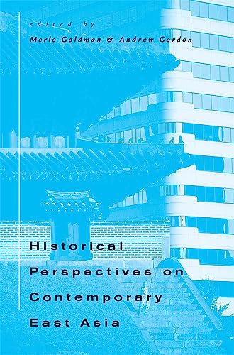 9780674000988: Historical Perspectives on Contemporary East Asia