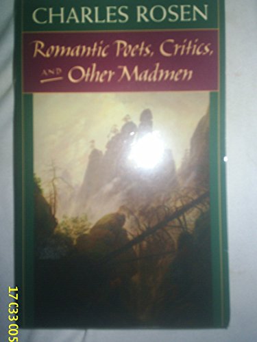 Imagen de archivo de Romantic Poets, Critics, and Other Madmen a la venta por BooksRun