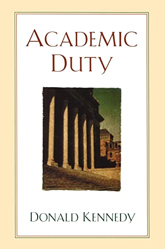 Academic Duty (9780674002234) by Donald Kennedy