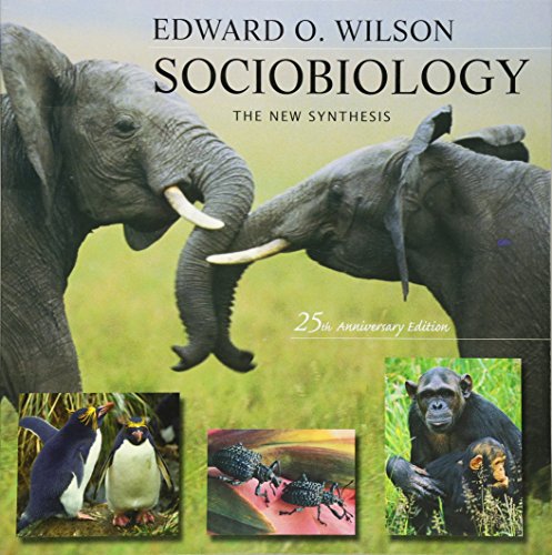 Sociobiology: The New Synthesis, Twenty-Fifth Anniversary Edition (9780674002357) by Wilson, Edward O.