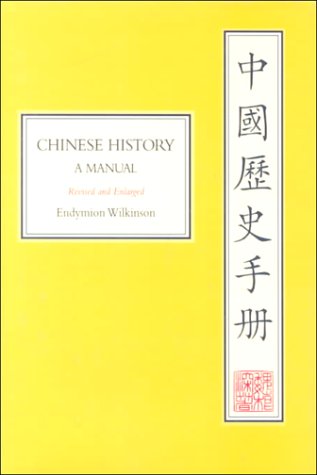 9780674002470: Chinese History: A Manual: No. 52 (Harvard-Yenching Institute Monograph Series)