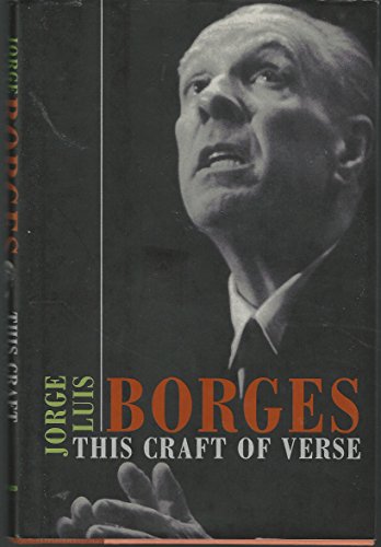 Stock image for This Craft of Verse (Charles Eliot Norton Lectures) for sale by BooksRun