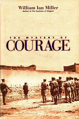 Imagen de archivo de The Mystery of Courage a la venta por SecondSale