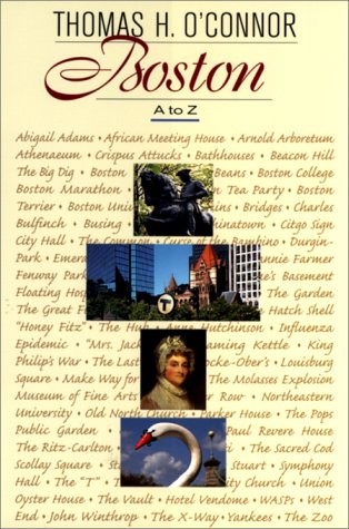 Beispielbild fr BOSTON A TO Z zum Verkauf von Robert Rhodes - Bookseller