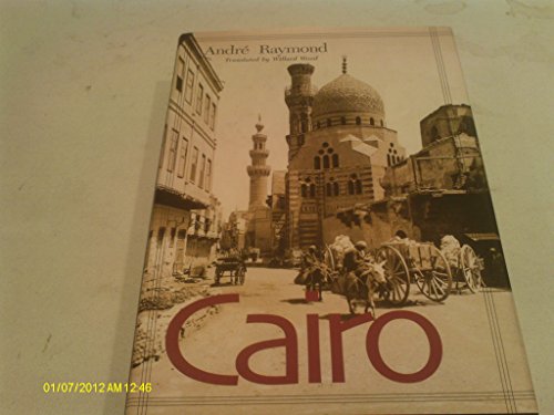 Beispielbild fr Cairo: An Illustrated History zum Verkauf von Booketeria Inc.