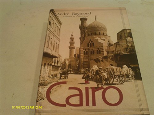 Stock image for Cairo: An Illustrated History for sale by Booketeria Inc.