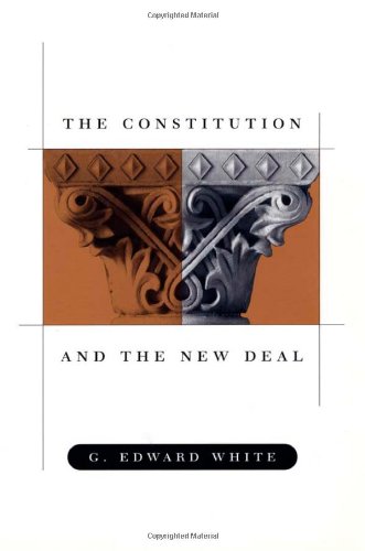 THE CONSTITUTION AND THE NEW DEAL