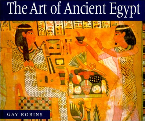 Beispielbild fr The Art of Ancient Egypt zum Verkauf von Better World Books