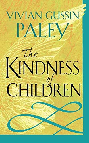 9780674003903: The Kindness of Children