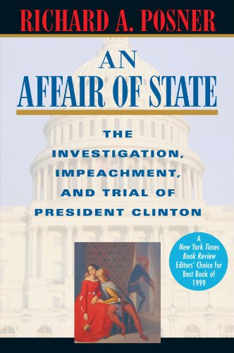 Beispielbild fr An Affair of State: The Investigation, Impeachment, and Trial of President Clinton zum Verkauf von Wonder Book