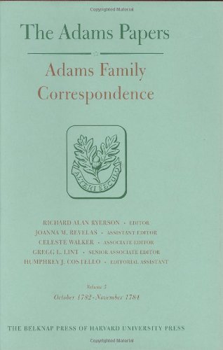 Beispielbild fr Adams Family Correspondence, Volume 5 and 6: October 1782 ? December 1785. (Two Volume Set) zum Verkauf von Book Bear