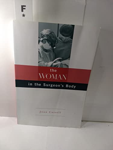 Imagen de archivo de The Woman in the Surgeon's Body a la venta por Better World Books: West