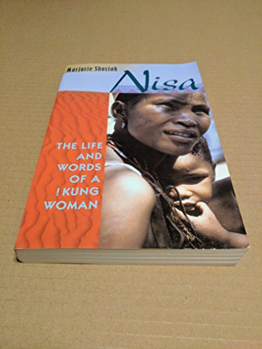 Beispielbild fr Nisa : The Life and Words of a !Kung Woman zum Verkauf von Better World Books